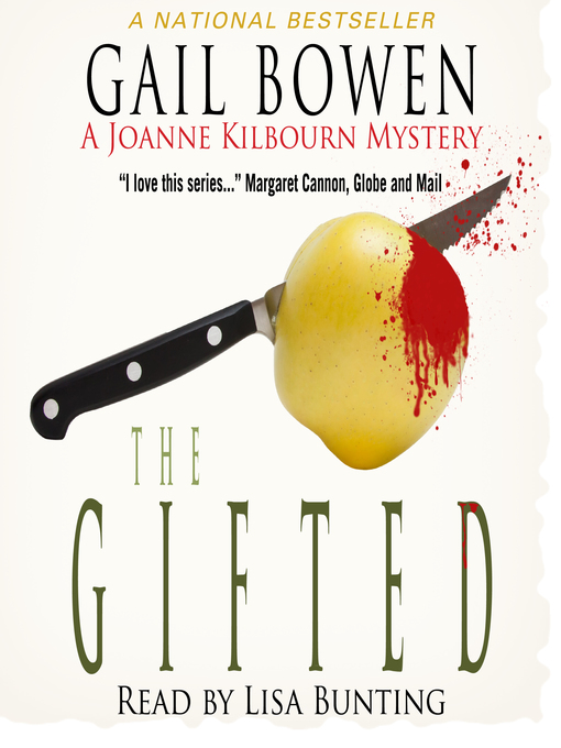 Title details for The Gifted by Gail Bowen - Wait list